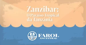Capa do artigo Zanzibar: O Paraíso Tropical da Tanzânia