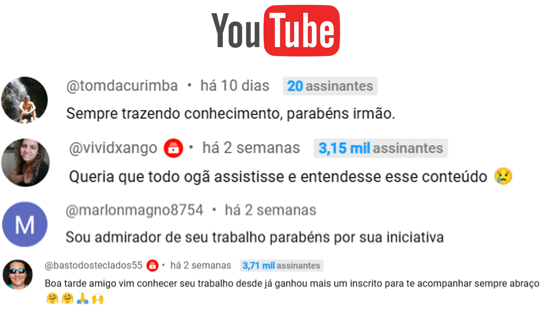 Imagem com colagem de comentários feitos no youtube pelo público assinante do canal do farol ancestral.