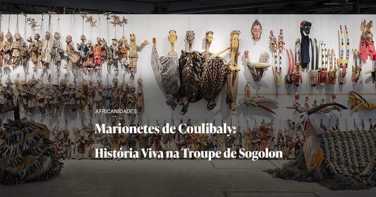 Capa do Artigo Marionetes de Quelimane: História Viva na Troupe de Sogolon